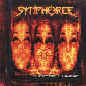 Symphorce - PhorcefulAhead FLAC album