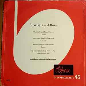Harald Banter Und Sein Media-Tanzorchester - Moonlight And Roses FLAC album