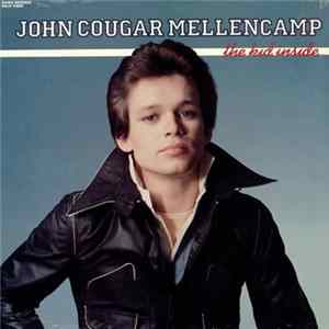 John Cougar Mellencamp - The Kid Inside FLAC album