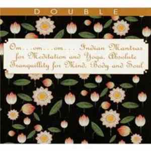 Various - Om...Indian Mantras For Meditation And Yoga FLAC album