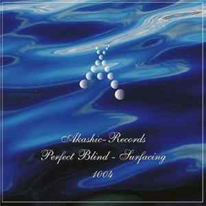 Perfect Blind - Surfacing FLAC album