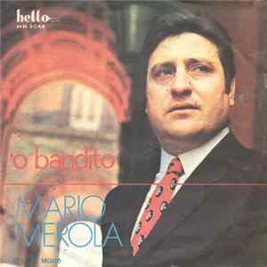 Mario Merola - 'O Bandito FLAC album