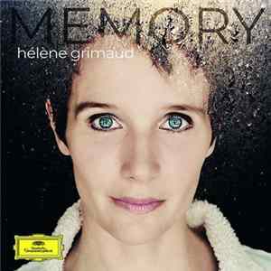 Hélène Grimaud - Memory FLAC album