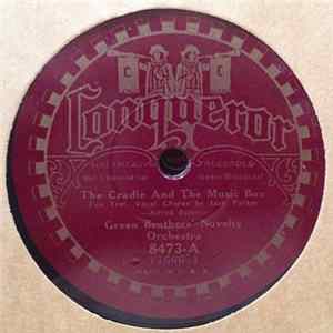 Green Brothers' Novelty Orchestra / Bob Causer And His Cornellians - The Cradle And The Music Box / Tiny Little Fingerprints FLAC album