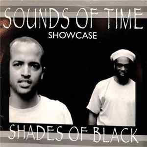 Shades Of Black - Sounds Of Time Showcase FLAC album