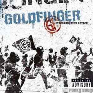 Goldfinger - Disconnection Notice FLAC album