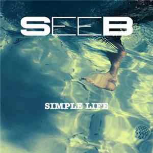 SeeB - Simple Life FLAC album