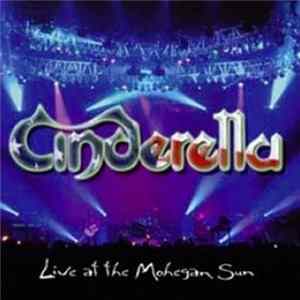 Cinderella - Live At The Mohegan Sun FLAC album
