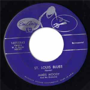 James Moody And His Orchestra - St. Louis Blues FLAC album