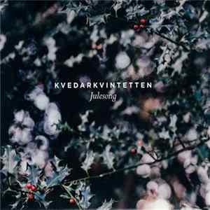 Kvedarkvintetten - Julesong FLAC album