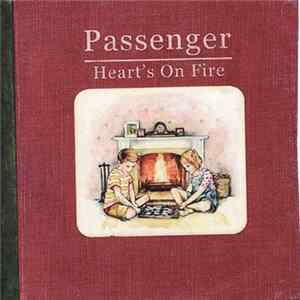 Passenger - Heart's On Fire FLAC album
