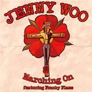 Jenny Woo / Birds Of Prey Featuring Franky Flame - Marching On / Don't Wanna Be Like You FLAC album