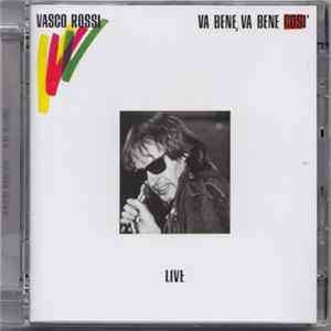 Vasco Rossi - Va Bene, Va Bene Così - Live FLAC album