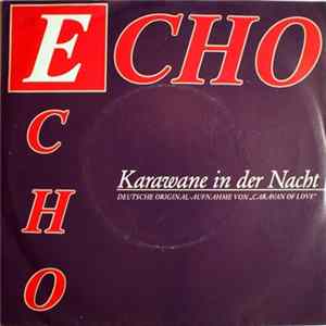 Echo Echo - Karawane In Der Nacht FLAC album