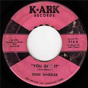 Onie Wheeler - You Got It FLAC album