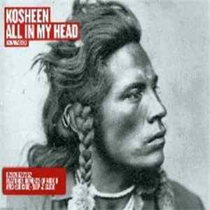 Kosheen - All In My Head FLAC album