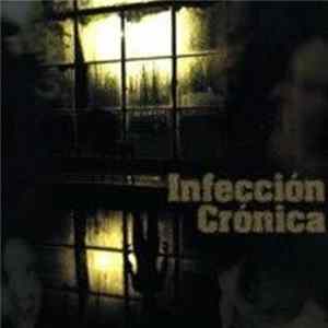 Infección Crónica - Detrás De La Luz FLAC album