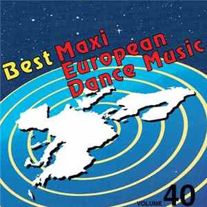 Various - European Maxi Single Hit Collection - Volume 40 FLAC album