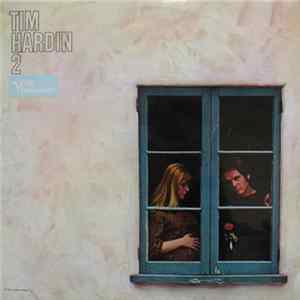 Tim Hardin - Tim Hardin 2 FLAC album