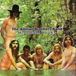 The Allman Brothers Band - Missouri Blues FLAC album