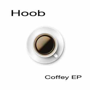 Hoob - Black Coffey EP FLAC album