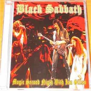 Black Sabbath - Magic Second Night With Ian Gillan FLAC album