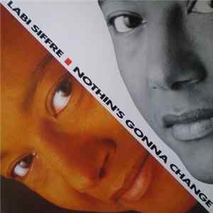 Labi Siffre - Nothin's Gonna Change FLAC album