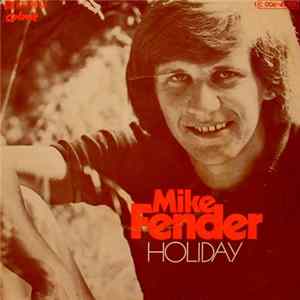 Mike Fender - Holiday FLAC album