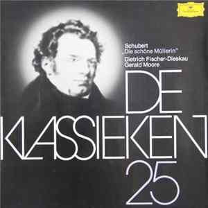 Schubert / Dietrich Fischer-Dieskau, Gerald Moore - Die Schöne Müllerin FLAC album