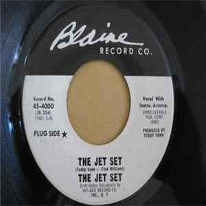 The Jet Set - The Jet Set / Swing Swing Jet FLAC album