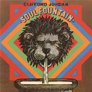 Clifford Jordan - Soul Fountain FLAC album