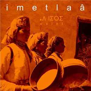 Imetlaâ - ⴰⴷ ⵏⵉⵔⵉ FLAC album