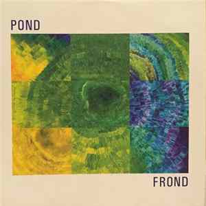 Pond - Frond FLAC album