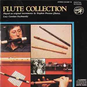 Stephen Preston, Lucy Carolan - Flute Collection FLAC album