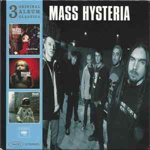 Mass Hysteria - 3 Original Album Classics FLAC album