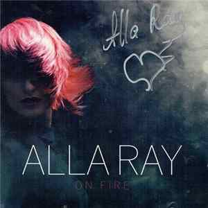 Alla Ray - On Fire FLAC album