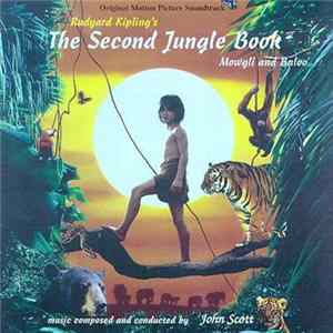 John Scott - The Second Jungle Book: Mowgli And Baloo (Original Motion Picture Soundtrack) FLAC album