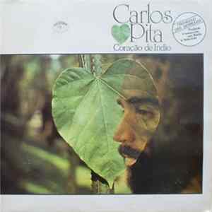 Carlos Pita - Coração de Índio FLAC album