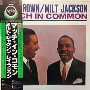 Ray Brown / Milt Jackson - Much In Common FLAC album