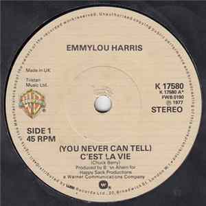 Emmylou Harris - (You Never Can Tell) C'est La Vie FLAC album