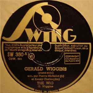 Gerald Wiggins - The Wig / Orient Express FLAC album