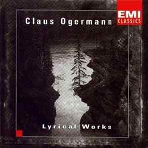 Claus Ogermann - Lyrical Works FLAC album