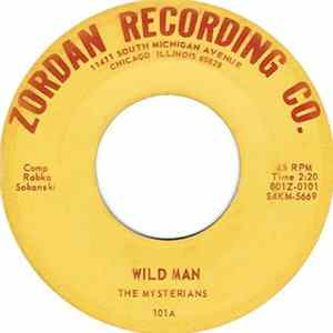 The Mysterians - Wild Man / A Bomb FLAC album