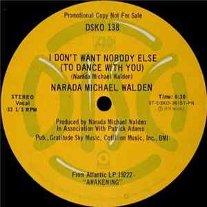 Narada Michael Walden - I Don't Want Nobody Else (To Dance With You) FLAC album