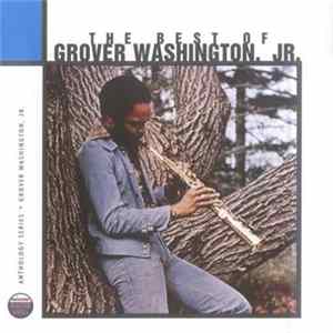 Grover Washington, Jr. - The Best Of Grover Washington, Jr. FLAC album