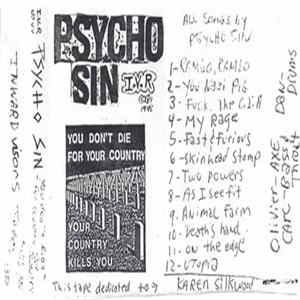 Psycho Sin - You Don't Fight For Your Country Your Country Kills You FLAC album