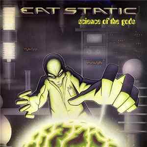 Eat Static - Science Of The Gods FLAC album