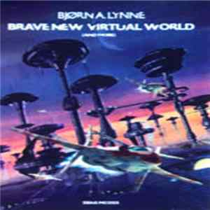 Bjørn A. Lynne - Brave New Virtual World FLAC album