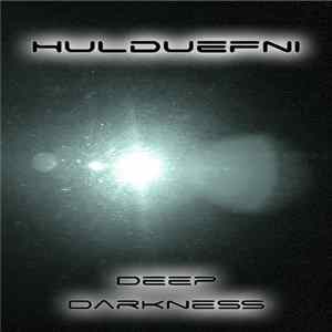 Hulduefni - Deep Darkness FLAC album