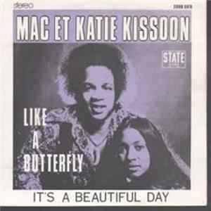 Mac & Katie Kissoon - Like A Butterfly / A Beautiful Day FLAC album